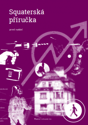 Názor: Squatterská příručka z Kliniky